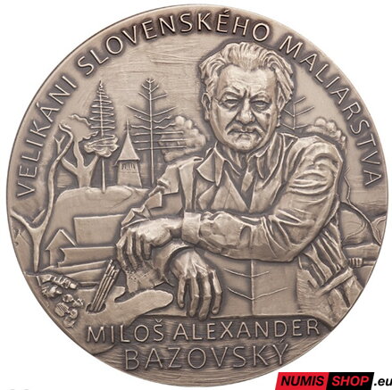 Mosadzná medaila - Velikáni slovenského maliarstva - Miloš Alexander Bazovský