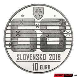 10 eur Slovensko 2018 - Nenásilný spontánny odpor občanov proti vstupu vojsk Varšavskej zmluvy v auguste 1968 - PROOF