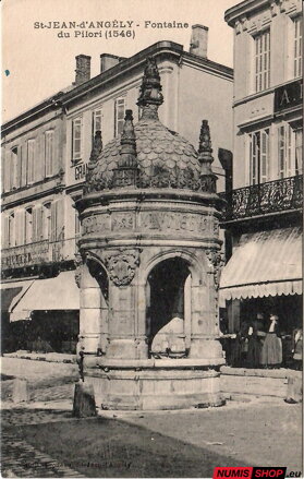 Pohľadnica - Francúzsko - St-Jean d´Angély - Fontaine du Pilori