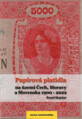 Papírová platidla na území Čech, Moravy a Slovenska 1900- 2022 - Aurea