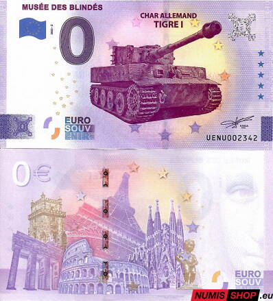 Francúzsko - 0 euro souvenir - Musée des Blindes - Tigre I 