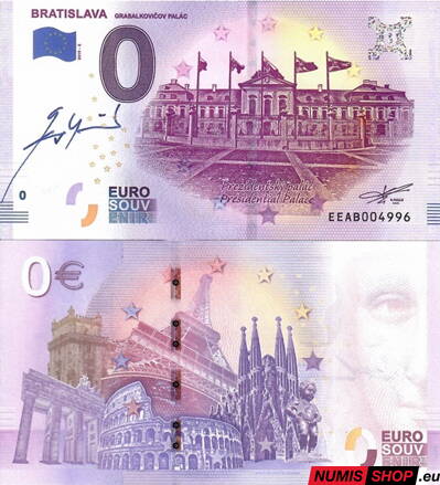 Slovensko - 0 euro souvenir - Prezidentský palác + Prezident SR Ivan Gašparovič - vlastnoručný podpis