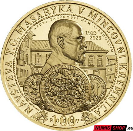 Zlatá medaila - Návšteva Masaryka v Mincovni Kremnica