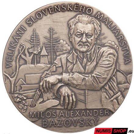 Mosadzná medaila - Velikáni slovenského maliarstva - Miloš Alexander Bazovský