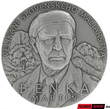 Strieborná medaila - Velikáni slovenského maliarstva - Martin Benka