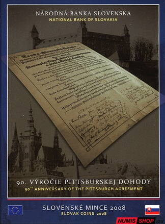 Sada mincí SR 2008 - Pittsburská dohoda