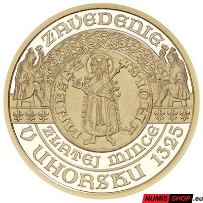 100 eur Slovensko 2025 - Zavedenie zlatej mince – florénu v Uhorsku