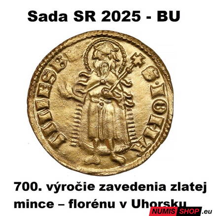 Sada mincí SR 2025 - Zavedenie florénu v Uhorsku