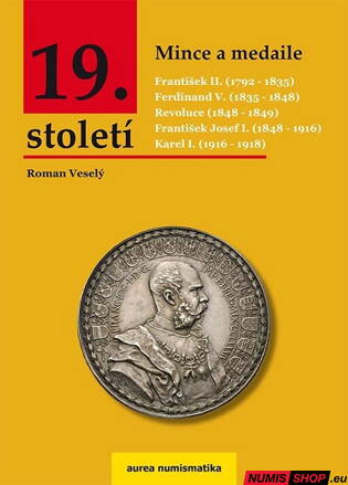 Mince a medaile 19. století - Aurea (1792 - 1918)